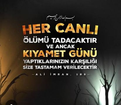 ALLAH RAHMET ETSİN. 